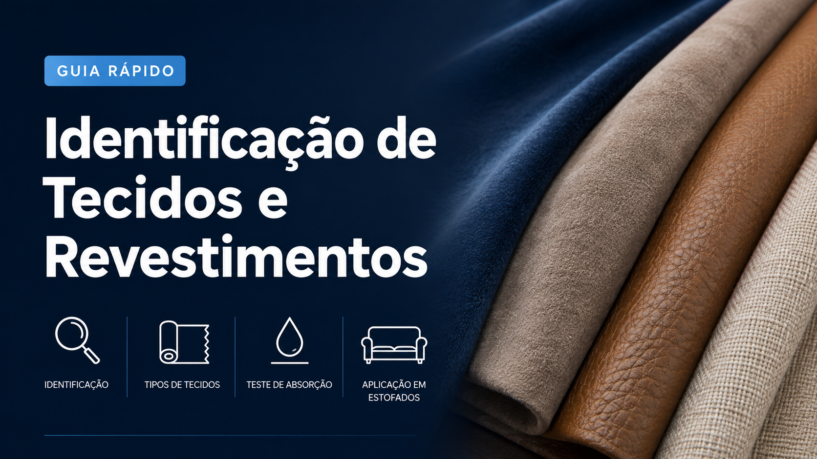 Guia de Identificação de Tecidos e Revestimentos